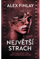 Největší strach