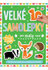 Velké samolepky pro malé ruce Přátelé z lesa