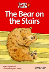 Family and Friends 2 Reader D The Bear on the Stairs