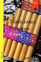 Colección Lecturas Clásicas Graduadas 1. TRADICIONES PERUANAS
