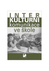 Interkulturní komunikace ve škole, příručka pro učitele