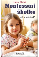 Montessori školka - Jak to v ní chodí?