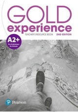 Gold Experience A2+ Teacher´s Resource Book, 2nd Edition