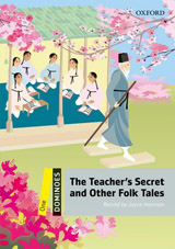 Dominoes 1 (New Edition) The Teacher´s Secret and Other Folk Tales