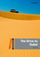 Dominoes 2 (New Edition) The Drive To Dubai