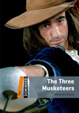 Dominoes 2 (New Edition) The Three Musketeers