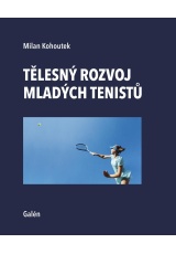 Tělesný rozvoj mladých tenistů