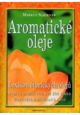 Aromatické oleje - Lexikon éterických olejů