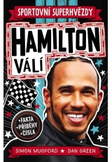 Sportovní superhvězdy: Hamilton válí / Fakta, příběhy, čísla
