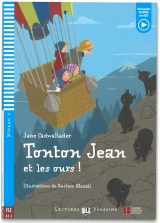 TONTON JEAN ET LES OURS! + Downlodable Multimedia (A1.1)