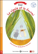 LA CIGALE ET LA FOURMI + Downlodable Multimedia (A0)