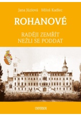 ROHANOVÉ - Raději zemřít nežli se poddat