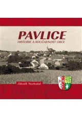 Pavlice - Historie a současnost obce