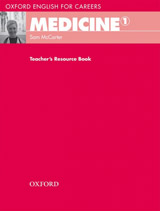 Oxford English for Careers Medicine 1 Teacher´s Resource Book