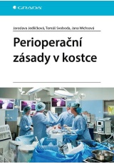 Perioperační zásady v kostce