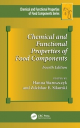 Chemical and Functional Properties of Food Components