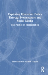 Exploring Education Policy Through Newspapers and Social Media