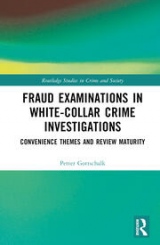 Fraud Examinations in White-Collar Crime Investigations