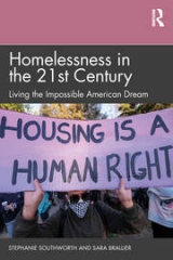 Homelessness in the 21st Century