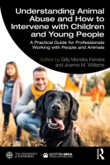 Understanding Animal Abuse and How to Intervene with Children and Young People