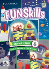 Fun Skills 6 Flyers Student’s Book with Home Booklet and Mini Trainer with Downloadable Audio