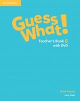 Guess What! Level 6 Teacher´s Book with DVD British English