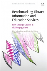 Benchmarking Library, Information and Education Services, New Strategic Choices in Challenging Times