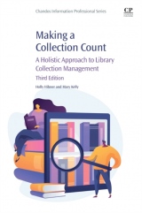 Making a Collection Count, A Holistic Approach to Library Collection Management, 3rd Edition