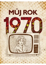 Můj rok 1970