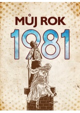 Můj rok 1981