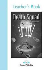Graded Readers 4 Death Squad - Teacher´s Book
