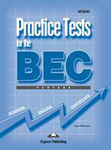 Practice Tests for the BEC Vantage - Student´s Book with answers