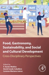 Food, Gastronomy, Sustainability, and Social and Cultural Development, Cross-Disciplinary Perspectives