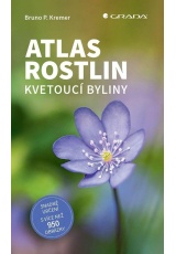 Atlas rostlin - Kvetoucí byliny