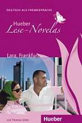 Hueber Hörbucher: Lese-Novelas (A1) Lara, Frankfurt, Leseheft