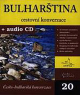 Bulharština - cestovní konverzace + CD