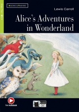 Black Cat Alice´s Adventures In Wonderland + CD ( Reading & Training Level 2) (New Edition)