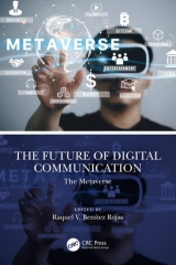 The Future of Digital Communication The Metaverse
