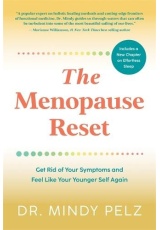 Menopause Reset, Get Rid of Your Symptoms and Feel Like Your Younger Self Again