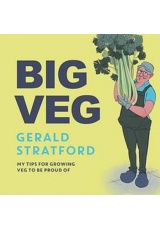 Big Veg, Learn how to grow-your-own with 'The Vegetable King'