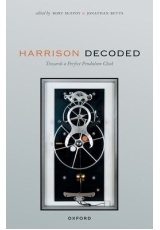 Harrison Decoded, Towards a Perfect Pendulum Clock