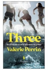 Three, From the bestselling author of Fresh Water for Flowers