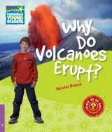Cambridge Factbooks 4 Why Do Volcanoes Erupt? 