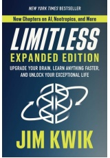 Limitless Expanded Edition, Upgrade Your Brain, Learn Anything Faster, and Unlock Your Exceptional Life
