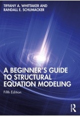 Beginner's Guide to Structural Equation Modeling