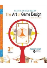 Art of Game Design, A Book of Lenses, Third Edition
