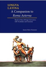 Companion to Roma Aeterna, Based on Hans Orberg's Instructions, with Latin-English Vocabulary