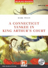 Helbling Readers Red Series Level 2 A Connecticut Yankee in King Arthur´s Court + e-zone resources