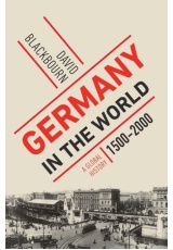 Germany in the World, A Global History, 1500-2000