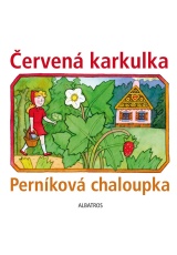 Červená karkulka a Perníková chaloupka